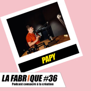 Ramzi Assadi et Juliette Arnaud avec Papy lors du podcast La Fabrique