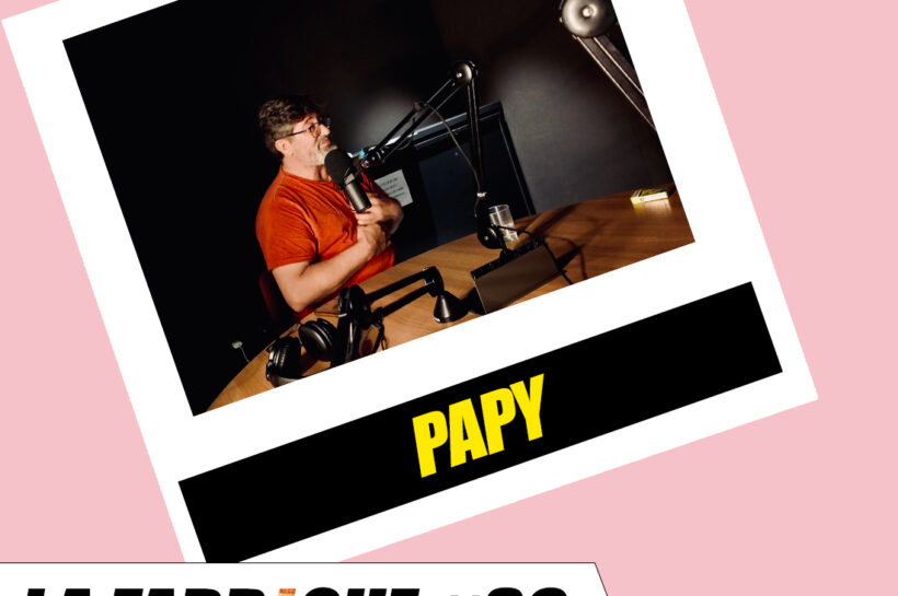Podcast La Fabrique 36 – Papy 1/2 Ramzi Assadi et Juliette Arnaud avec Papy lors du podcast La Fabrique