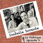 François Audoin, Ramzi Assadi et Juliette Arnaud avec Isabelle Sorente lors du podcast La Fabrique